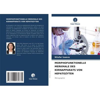 Morphofunktionelle Merkmale des Kernapparats von Hepatozyten -