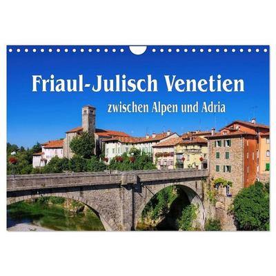 Friaul-Julisch Venetien - zwischen Alpen und Adria (Wandkalender 2027 DIN A4 quer), CALVENDO Monatskalender