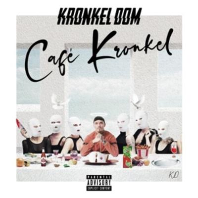 Caf' Kronkel - Kronkel Dom, CD