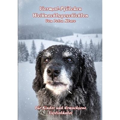Viermal-Pfötchen, Taschenbuch von Petra Klare, BoD – Books on Demand, 978-3-695-17108-8