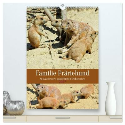 Familie Präriehund (hochwertiger Premium Wandkalender 2027 DIN A2 hoch), Kunstdruck in Hochglanz