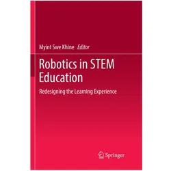 Robotics in STEM Education, Fachbücher von Myint Swe Khine