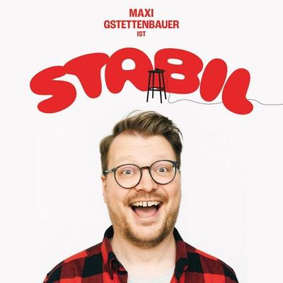 Stabil - Maxi Gstettenbauer, Audio, 4251489306510