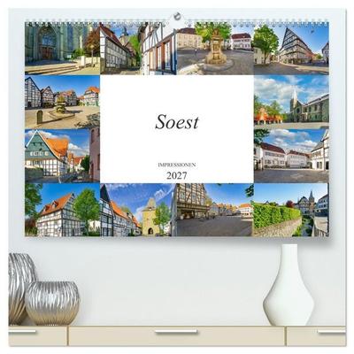 Soest Impressionen (hochwertiger Premium Wandkalender 2027 DIN A2 quer), Kunstdruck in Hochglanz
