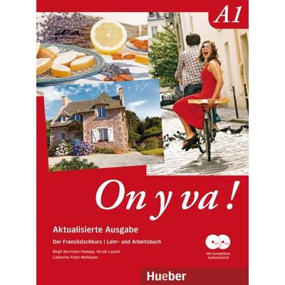 On y va ! A1 – Aktualisierte Ausgabe, Set von Birgit Bernstein-Hodapp,Nicole Laudut,Catherine Patte-Möllmann, Hueber, 978-3-19-103325-5