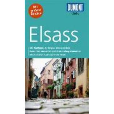 DuMont direkt Reiseführer Elsass, Taschenbuch von Gabriele Kalmbach, DuMont Reiseverlag