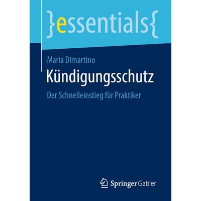 Kündigungsschutz, Taschenbuch von Maria Dimartino, Springer Fachmedien Wiesbaden GmbH, 978-3-658-47817-9
