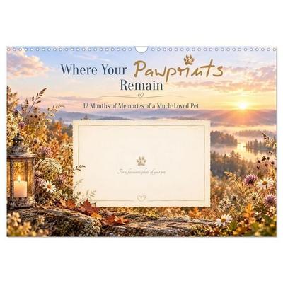Where Your Pawprints Remain (Wall Calendar 2027 DIN A3 landscape), CALVENDO 12 Month Wall Calendar