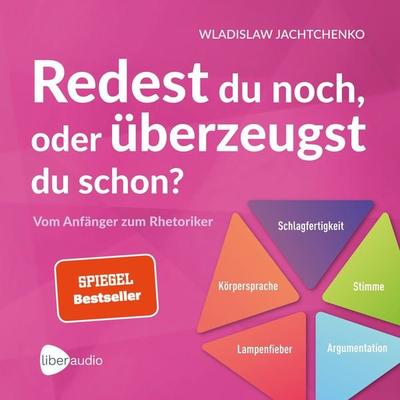 Redest du noch oder überzeugst du schon? - Wladislaw Jachtchenko, Audio, 4066339434776