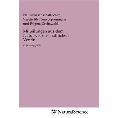 Mitteilungen aus dem Naturwissenschaftlichen Verein, Taschenbuch von , MV-NaturalScience, 978-3-96878-390-1