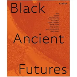 Black Ancient Futures, Fachbücher von Maissune Camila, Pinharanda João