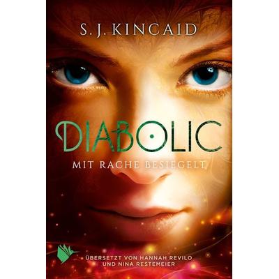 Diabolic – Mit Rache besiegelt, Gebundene Ausgabe von S.J. Kincaid, Second Chances Verlag, 978-3-948457-06-8