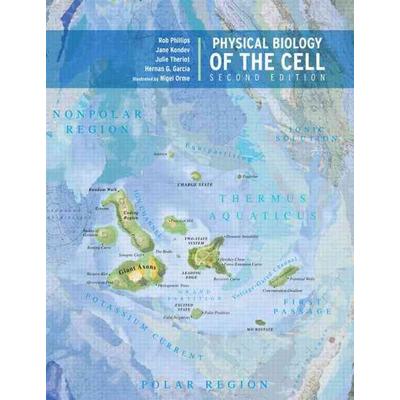 Physical Biology of the Cell, Taschenbuch von Rob Phillips,Jane Kondev,Julie Theriot,Hernan Garcia, Taylor & Francis, 978-0-8153-4450-6