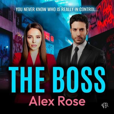 The Boss - Alex Rose, Audio, 9781917449762