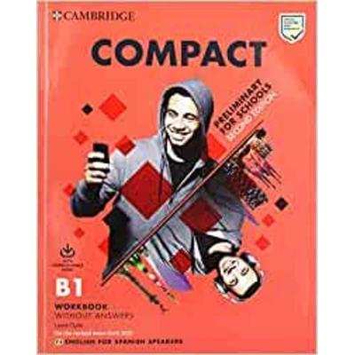 Compact Preliminary for Schools Workbook Without Answers with Downloadable Audio English for Spanish Speakers, Taschenbuch von Laura Clyde, Cambridge