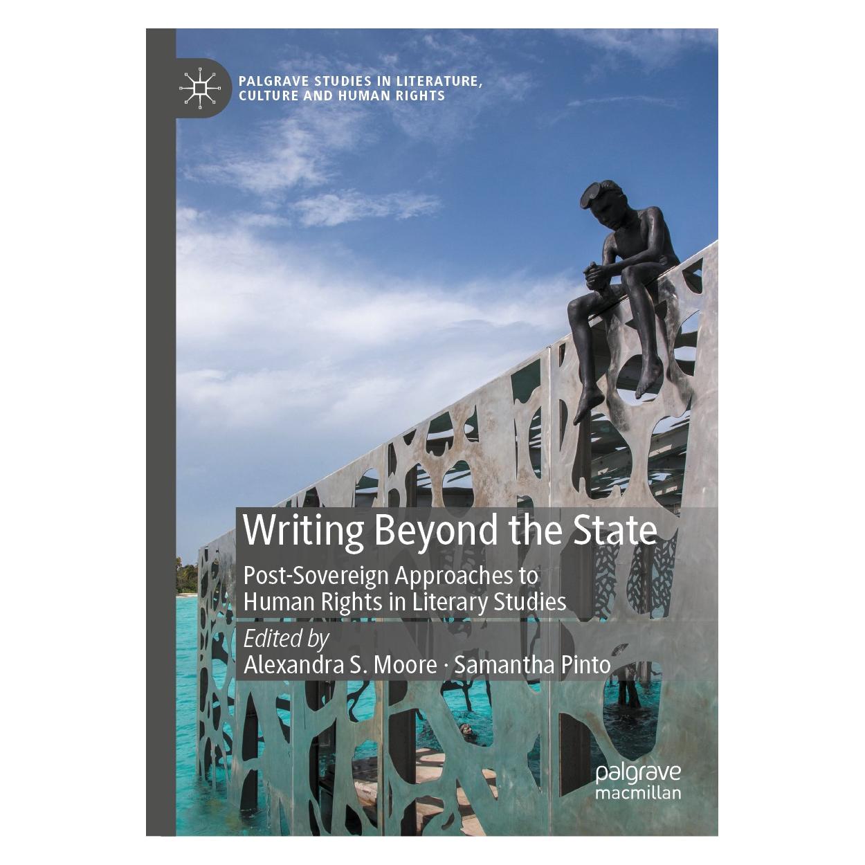 Springer Writing Beyond the State (Englisch, Hardcover, Alexandra S. Moore, Samantha Pinto) (9783030344559)