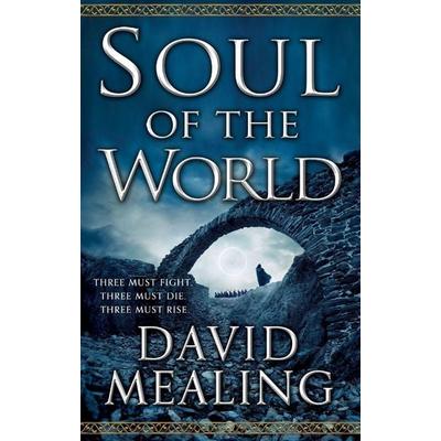 Soul of the World, Taschenbuch von David Mealing, Little, Brown Books for Young Readers