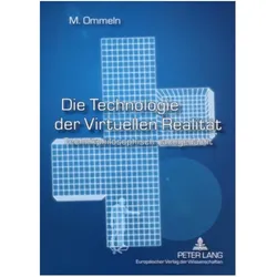 Die Technologie der Virtuellen Realität, Fachbücher von Miriam Ommeln