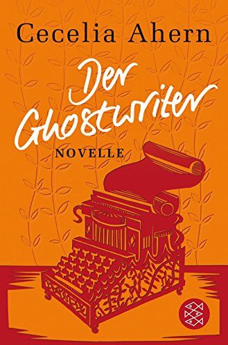 Cecelia Ahern - Der Ghostwriter: Novelle - Preis vom 09.10.2026 07:28:09 h