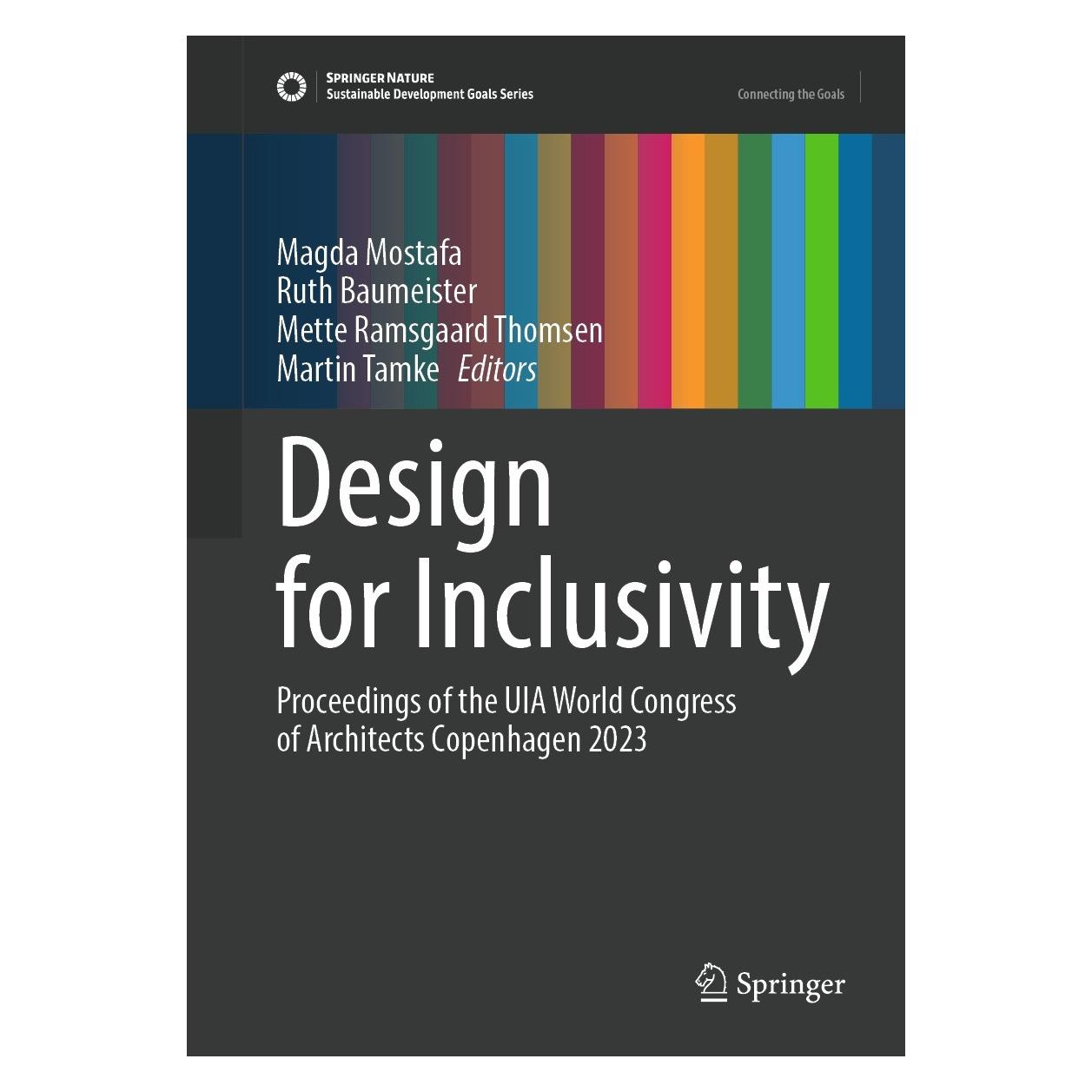 Springer Design for Inclusivity (Englisch, Hardcover, Magda Mostafa, Martin Tamke, Mette Ramsgaard Thomsen, Ruth Baumeister) (9783031363016)