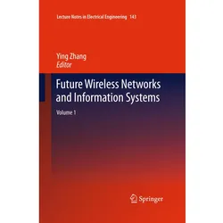 Future Wireless Networks and Information Systems, Fachbücher