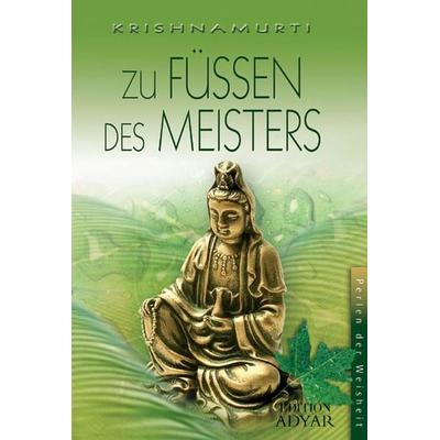 Zu Füssen des Meisters, Gebundene Ausgabe von Jiddu Krishnamurti, Aquamarin, 978-3-89427-258-6