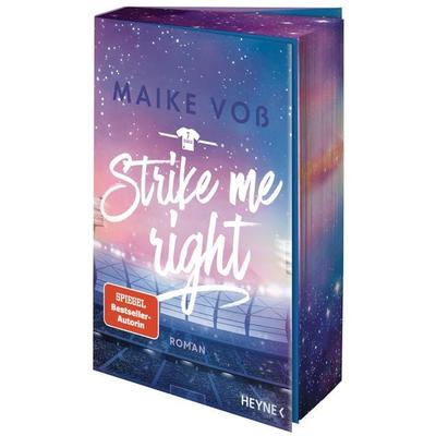 Strike Me Right, Taschenbuch von Maike Voss, Heyne