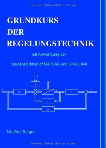 Manfred Berger - Grundkurs der Regelungstechnik - Preis vom 09.10.2026 07:28:09 h