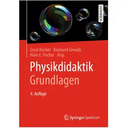 Physikdidaktik Grundlagen, Fachbücher von Raimund Girwidz, Ernst Kircher, Hans E. Fischer