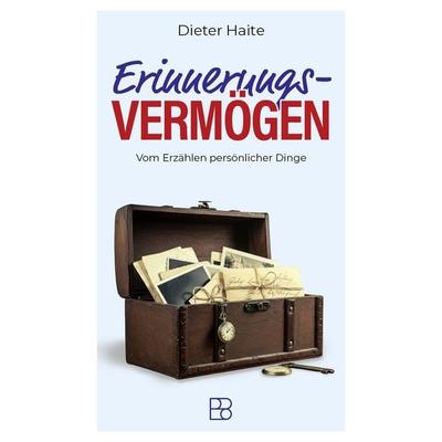 Erinnerungs-Vermögen, Taschenbuch von Dieter Haite, Bonifatius Verlag, 978-3-9879011-5-7