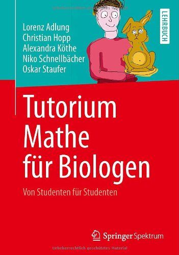 Lorenz Adlung - Tutorium Mathe für Biologen: Von Studenten für Studenten - Preis vom 17.10.2026 19:25:27 h