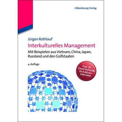 Interkulturelles Management, Taschenbuch von Jürgen Rothlauf, De Gruyter Oldenbourg, 978-3-486-71278-0