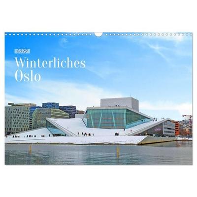 Winterliches Oslo (Wandkalender 2027 DIN A3 quer), CALVENDO Monatskalender