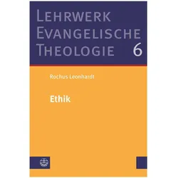 Leonhardt:Ethik, Fachbücher von Rochus Leonhardt