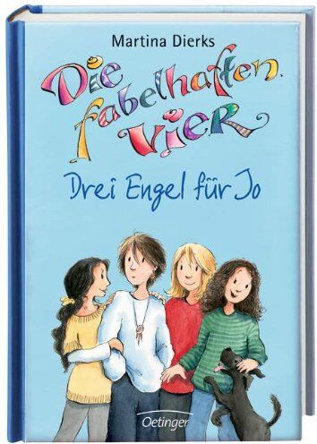 Martina Dierks - Die fabelhaften Vier 03. Drei Engel für Jo - Preis vom 06.10.2026 07:26:00 h