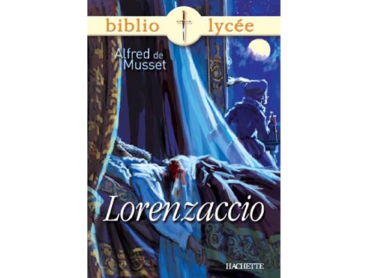 Bibliolycée - Lorenzaccio, Alfred de Musset (Poche)