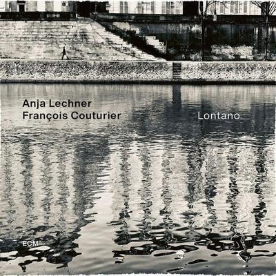 Lontano - Anja Lechner,Francois Couturier, CD