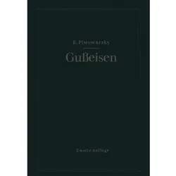 Hochwertiges Gusseisen (Grauguss), Fachbücher von Eugen Piwowarsky