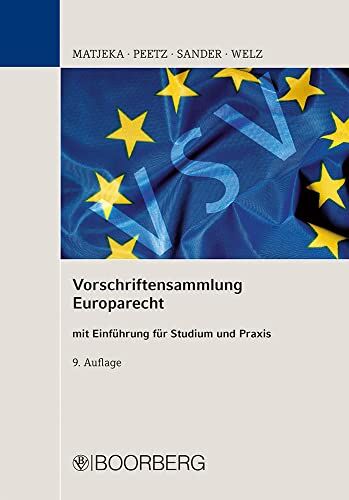 Manfred Matjeka - Vorschriftensammlung Europarecht: mit Einführung für Studium und Praxis - Preis vom 09.10.2026 07:28:09 h