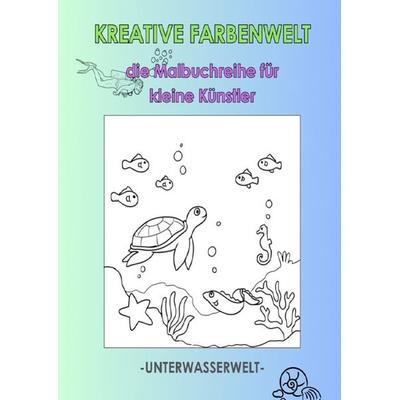 Kreative Farbenwelt - die Malbuchreihe für kleine Künstler, Taschenbuch von Angelina Heimann, Epubli, 978-3-8190-4641-4