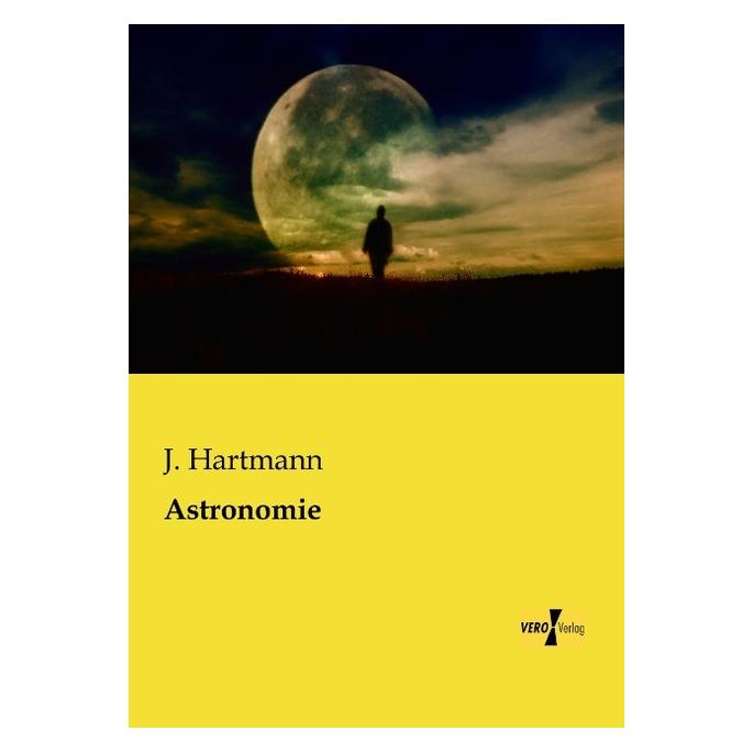 Vero Astronomie (Deutsch, Softcover, J. Hartmann) (35216158)