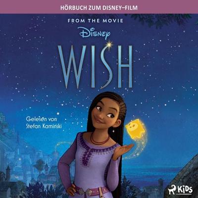 Wish: Das Original Hörbuch zum Disney Film - Walt Disney, Audio, 9788727220581