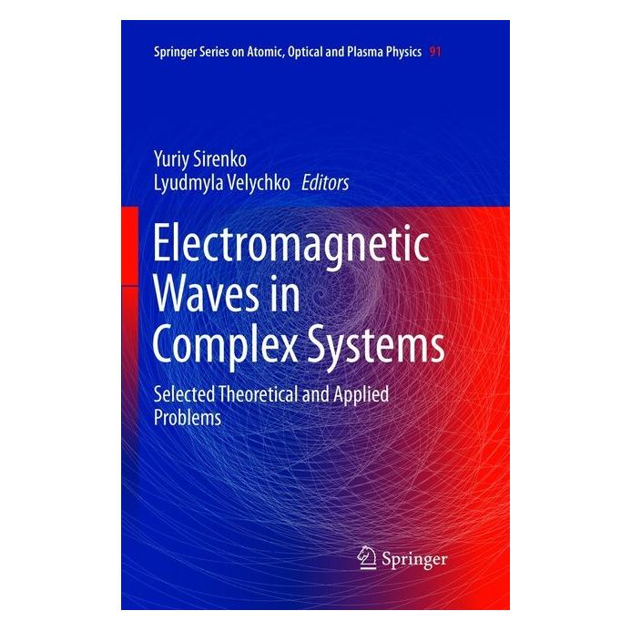 Springer Electromagnetic Waves in Complex Systems (Englisch, Softcover, Lyudmyla Velychko, Yuriy Sirenko) (56004895)