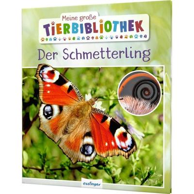 Meine große Tierbibliothek: Der Schmetterling, Gebundene Ausgabe von Valerie Tracqui, Esslinger in der Thienemann-Esslinger Verlag GmbH,