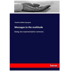 Messages to the multitude, Sachbücher von Charles Haddon Spurgeon