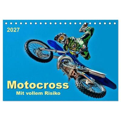 Motocross - mit vollem Risiko (Tischkalender 2027 DIN A5 quer), CALVENDO Monatskalender