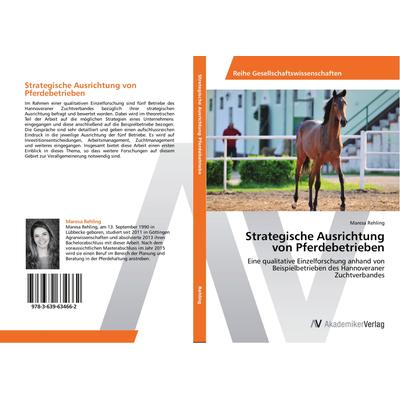 Strategische Ausrichtung von Pferdebetrieben, Taschenbuch von Maresa Rehling, AV Akademikerverlag, 978-3-639-63466-2