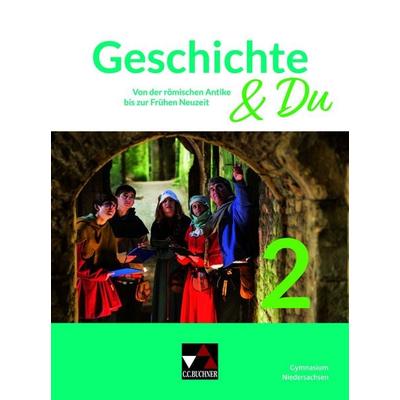 Geschichte & Du – Niedersachsen / Geschichte & Du Niedersachsen 2 Ausgabe ab 2024, Gebundene Ausgabe von Matthias Brüggemeier-Koch,Andreas Glück,Felix
