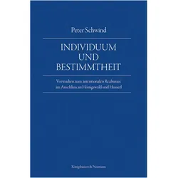Individuum und Bestimmtheit, Sachbücher von Peter Schwind