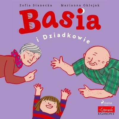 Basia i Dziadkowie - Zofia Stanecka, Audio, 9788726177848